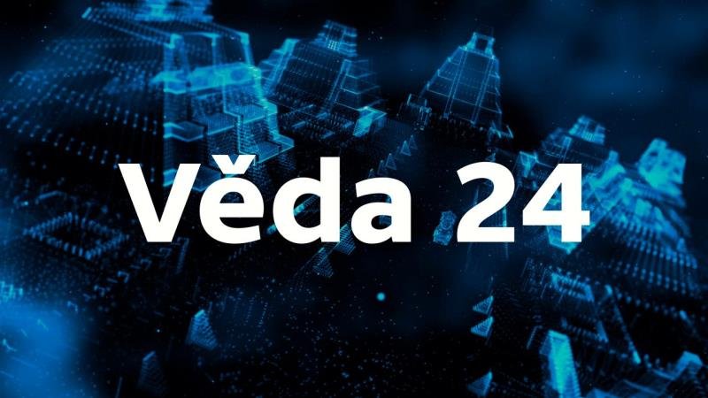 Věda 24