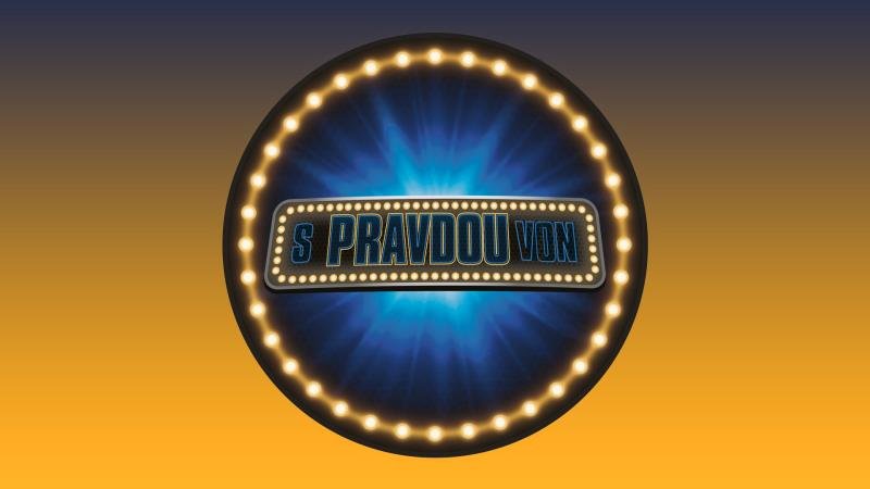 S pravdou von